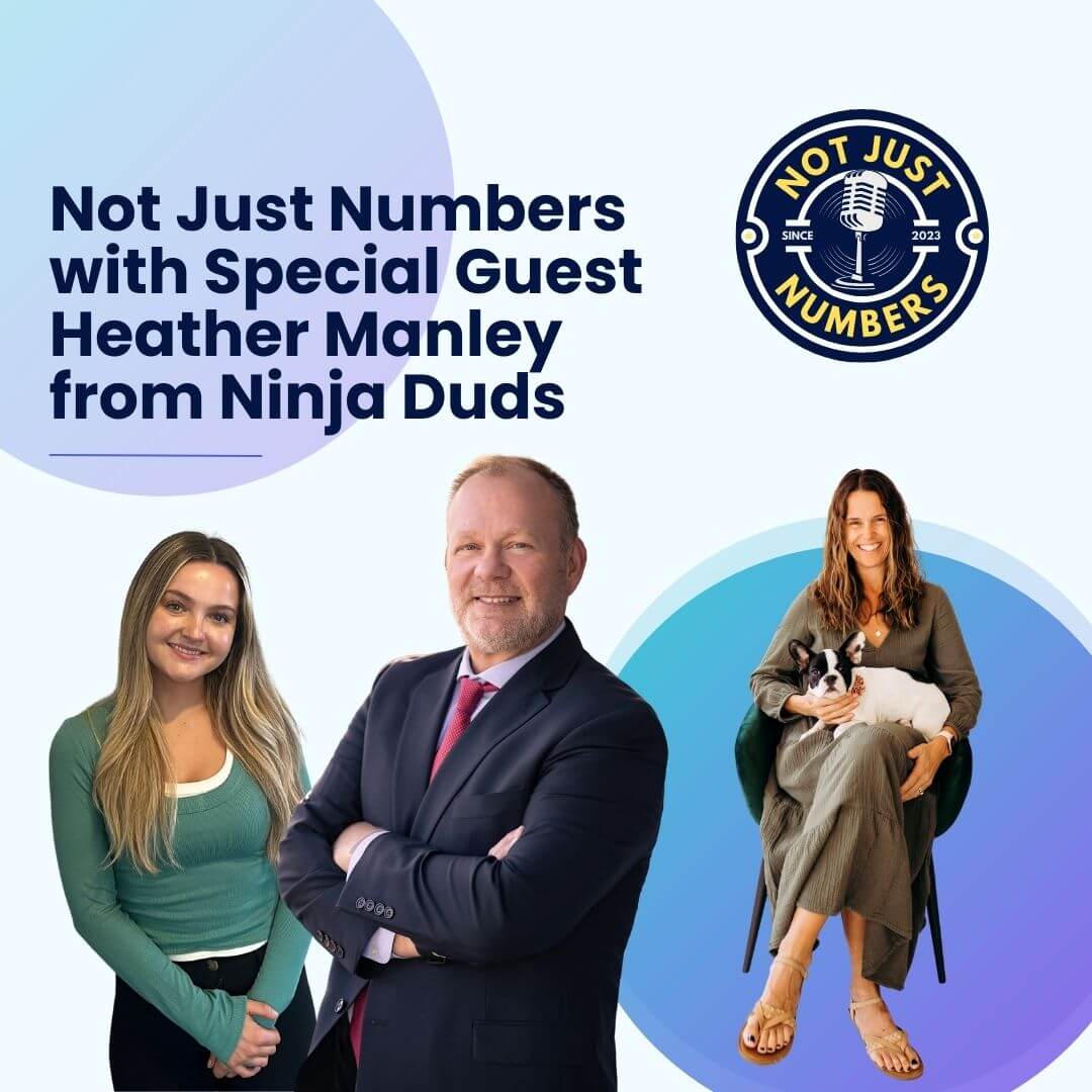 529 Plan Basics Feat. Heather Manley from Ninja Duds. Podcast cover image for 'Not Just Numbers' featuring special guest Heather Manley from Ninja Duds. The image includes hosts Madison Demora and Mike Garry, and Heather Manley sitting with a dog. The podcast logo is also displayed.