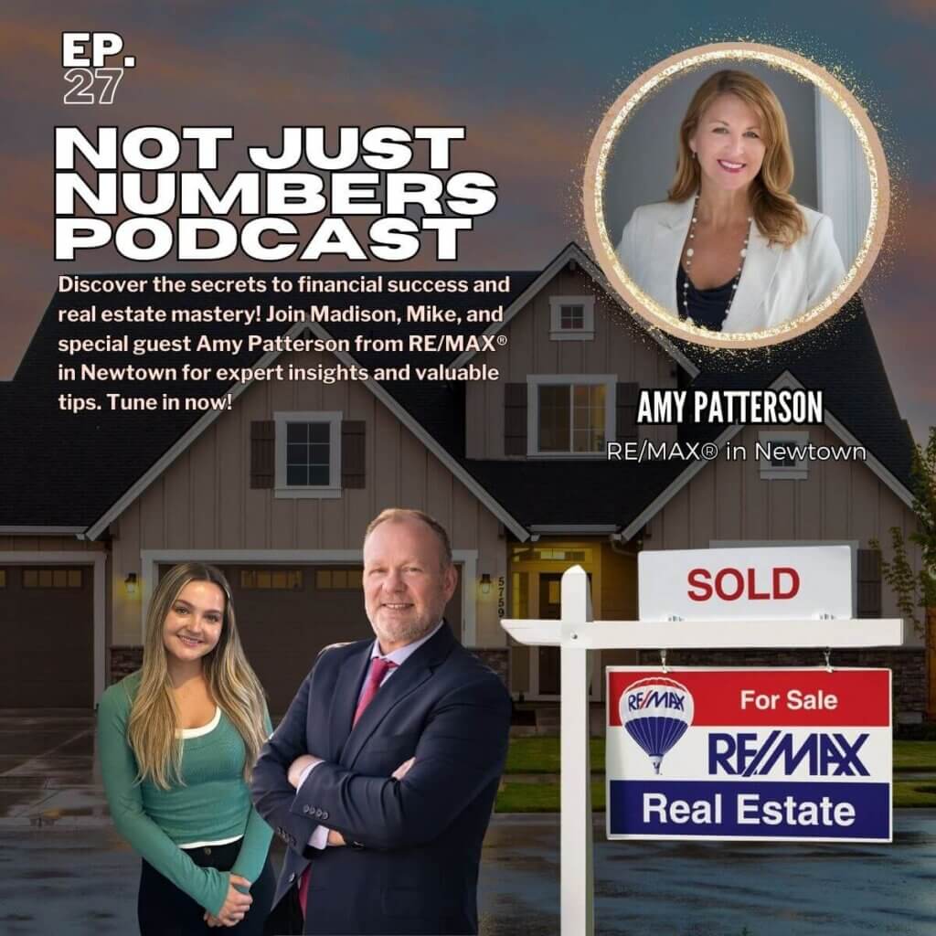 Not Just Numbers Podcast Episode 27 featuring financial advice and real estate tips with Madison, Mike, and Amy Patterson from RE/MAX®. The episode discusses conflicts of interest in financial advice and real estate decisions.